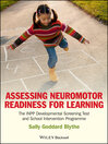 Assessing Neuromotor Readiness for Learning (eBook): The INPP Developmental Screening Test and School Intervention Programme